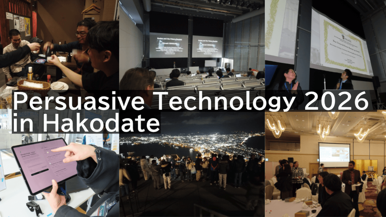 【国際学会Vlog】Persuasive Technology 2026 in Hakodateの様子をYouTubeにアップしました